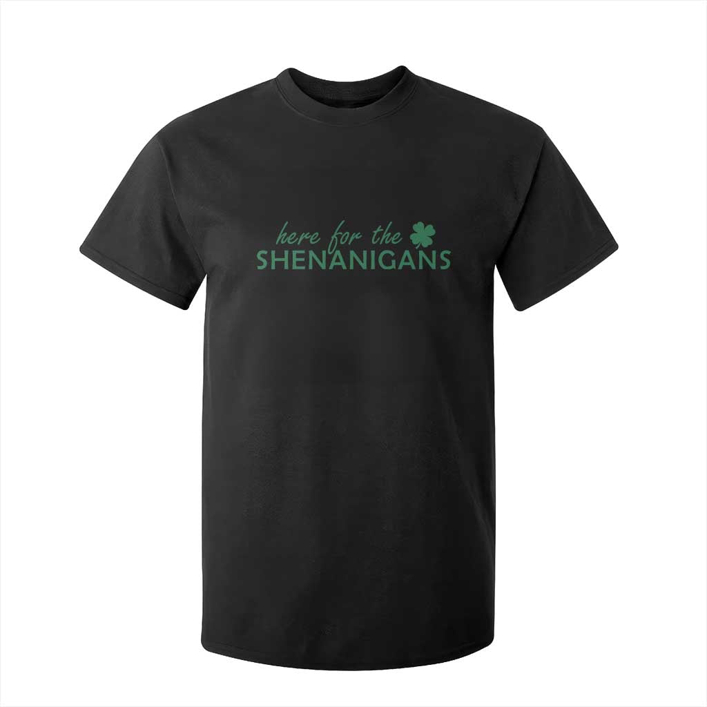 Funny Irish St Patricks Day T Shirt For Kid Here For The Shenanigan Shamrock TS10 Black Print Your Wear