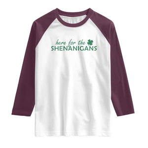 Funny Irish St Patricks Day Raglan Shirt Here For The Shenanigan Shamrock TS10 White Maroon Print Your Wear