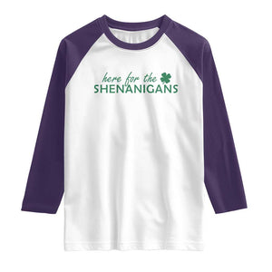 Funny Irish St Patricks Day Raglan Shirt Here For The Shenanigan Shamrock TS10 White Purple Print Your Wear