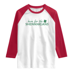 Funny Irish St Patricks Day Raglan Shirt Here For The Shenanigan Shamrock TS10 White Red Print Your Wear