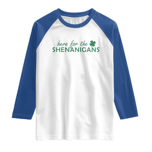 Funny Irish St Patricks Day Raglan Shirt Here For The Shenanigan Shamrock TS10 White Royal Print Your Wear