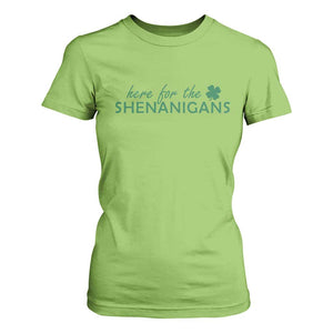 Funny Irish St Patricks Day T Shirt For Women Here For The Shenanigan Shamrock TS10 Lime Print Your Wear