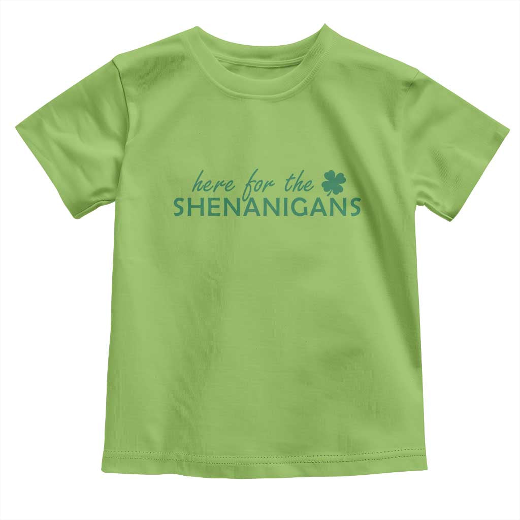 Funny Irish St Patricks Day Toddler T Shirt Here For The Shenanigan Shamrock TS10 Lime Print Your Wear