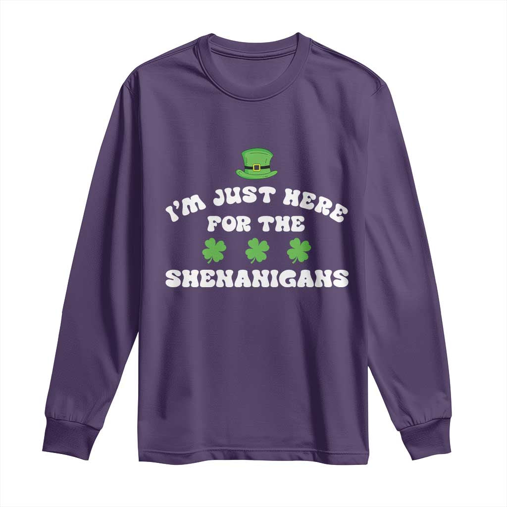Funny Irish St Patricks Day Long Sleeve Shirt I'm Just Here For The Shenanigans Shamrock TS10 Purple Print Your Wear