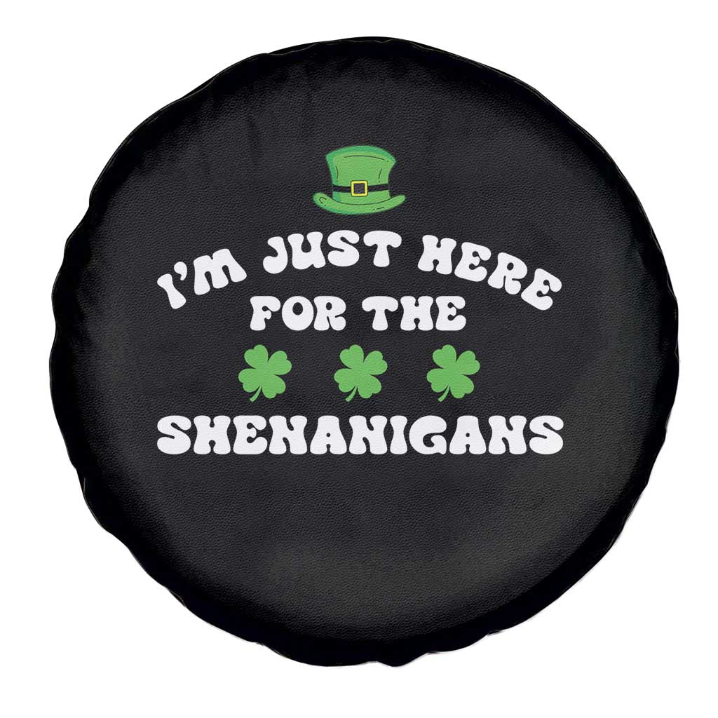 Funny Irish St Patricks Day Spare Tire Cover I'm Just Here For The Shenanigans Shamrock TS10 Print Your Wear