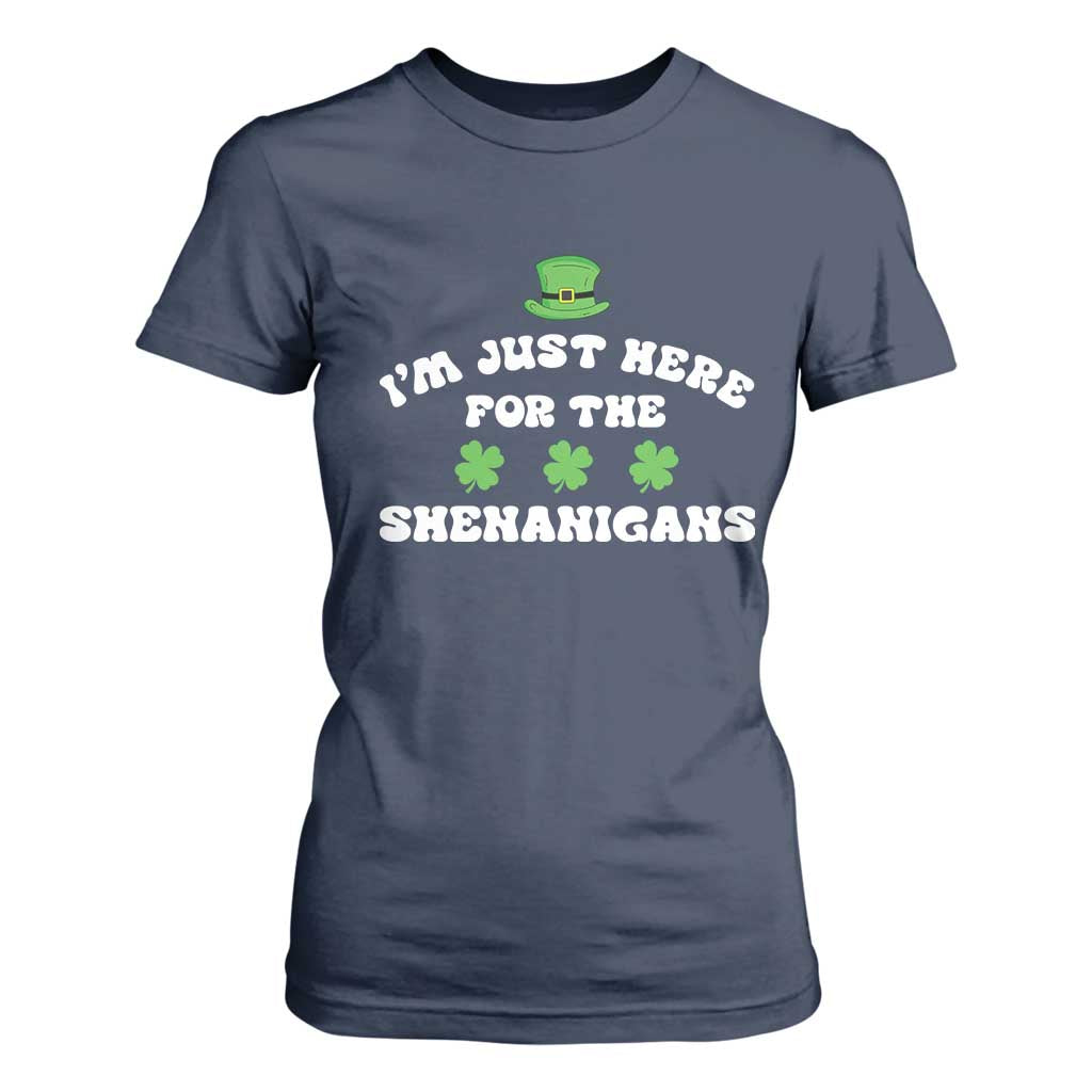 Funny Irish St Patricks Day T Shirt For Women I'm Just Here For The Shenanigans Shamrock TS10 Navy Print Your Wear