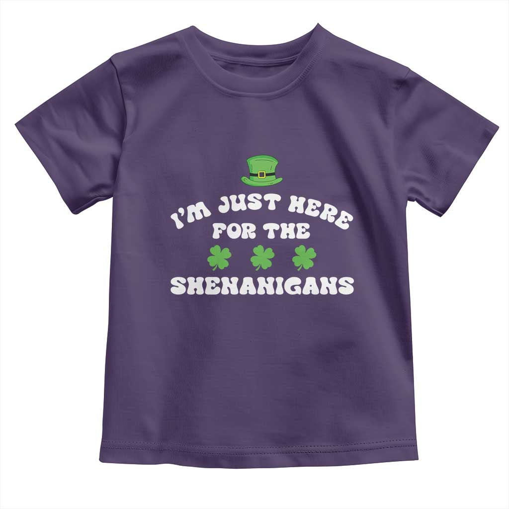 Funny Irish St Patricks Day Toddler T Shirt I'm Just Here For The Shenanigans Shamrock TS10 Purple Print Your Wear