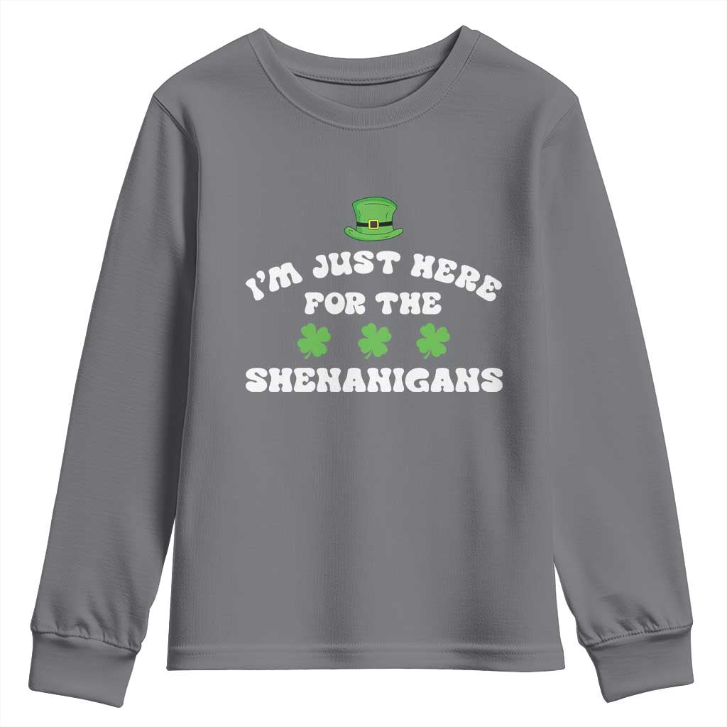 Funny Irish St Patricks Day Youth Sweatshirt I'm Just Here For The Shenanigans Shamrock TS10 Charcoal Print Your Wear