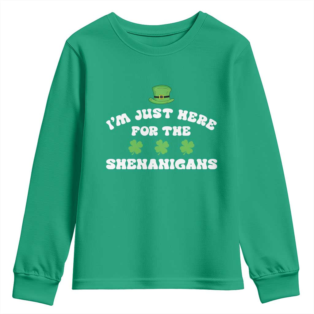Funny Irish St Patricks Day Youth Sweatshirt I'm Just Here For The Shenanigans Shamrock TS10 Irish Green Print Your Wear