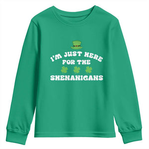 Funny Irish St Patricks Day Youth Sweatshirt I'm Just Here For The Shenanigans Shamrock TS10 Irish Green Print Your Wear