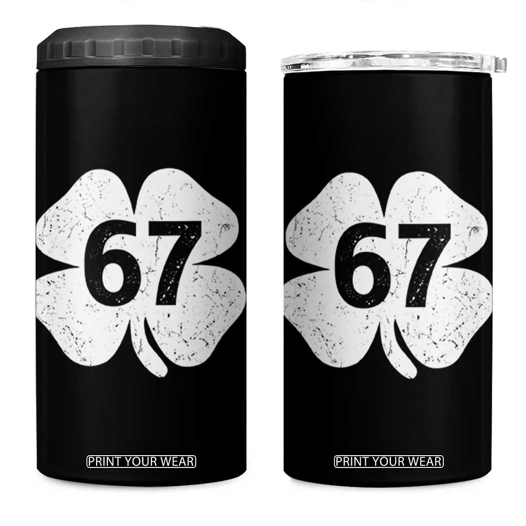 Funny Irish St Patricks Day Shamrock 67 4 in 1 Can Cooler Tumbler Six Seven 6 7 Meme Gen Alpha Slang TS10 One Size: 16 oz Black Print Your Wear