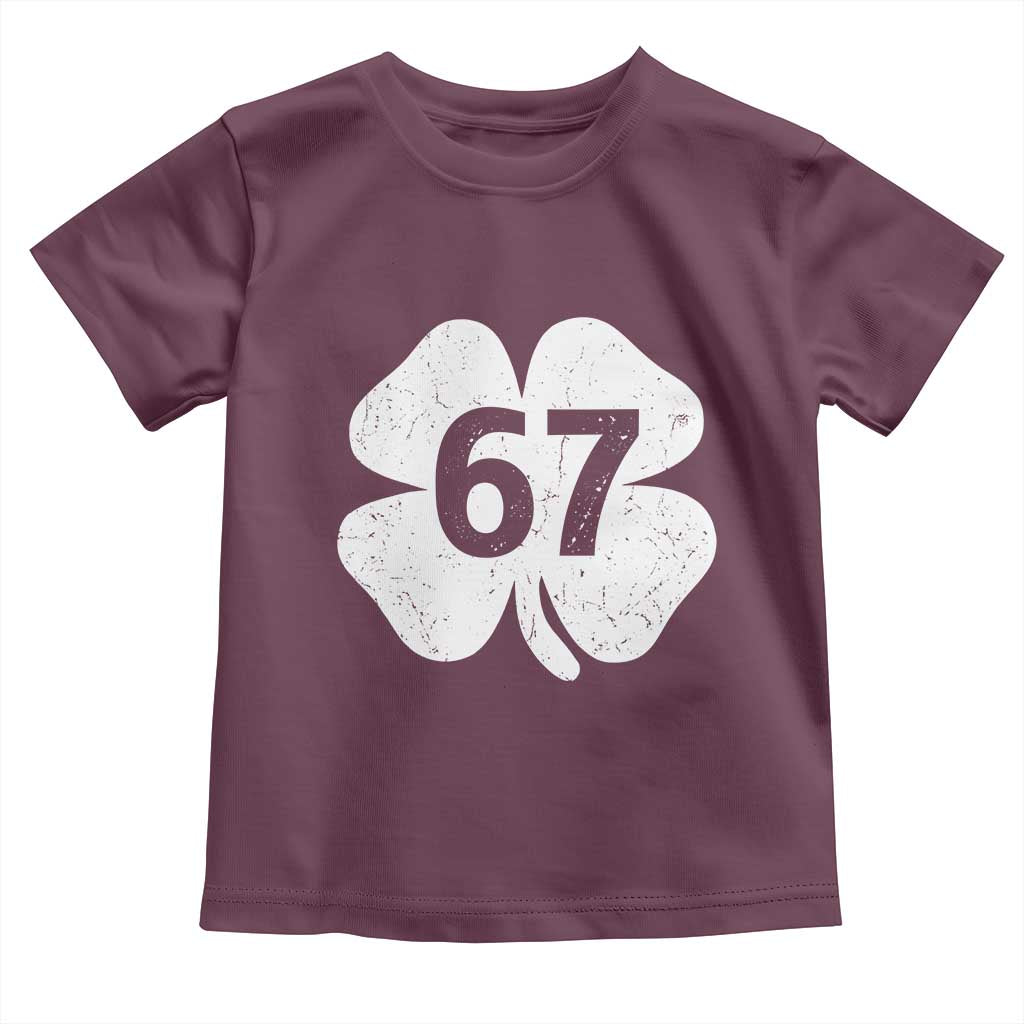 Funny Irish St Patricks Day Shamrock 67 Toddler T Shirt Six Seven 6 7 Meme Gen Alpha Slang TS10 Maroon Print Your Wear