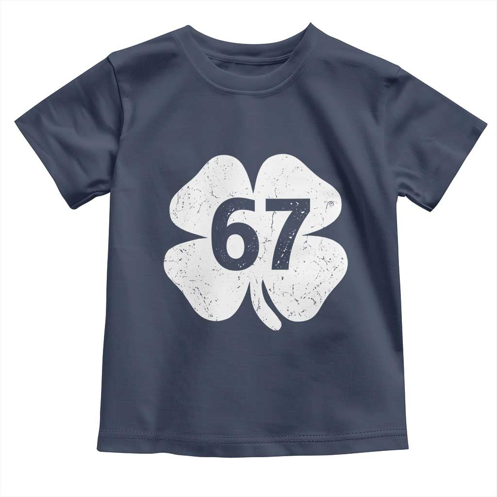 Funny Irish St Patricks Day Shamrock 67 Toddler T Shirt Six Seven 6 7 Meme Gen Alpha Slang TS10 Navy Print Your Wear