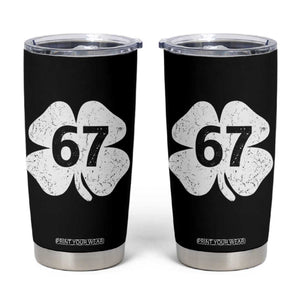 Funny Irish St Patricks Day Shamrock 67 Tumbler Cup Six Seven 6 7 Meme Gen Alpha Slang TS10 Black Print Your Wear