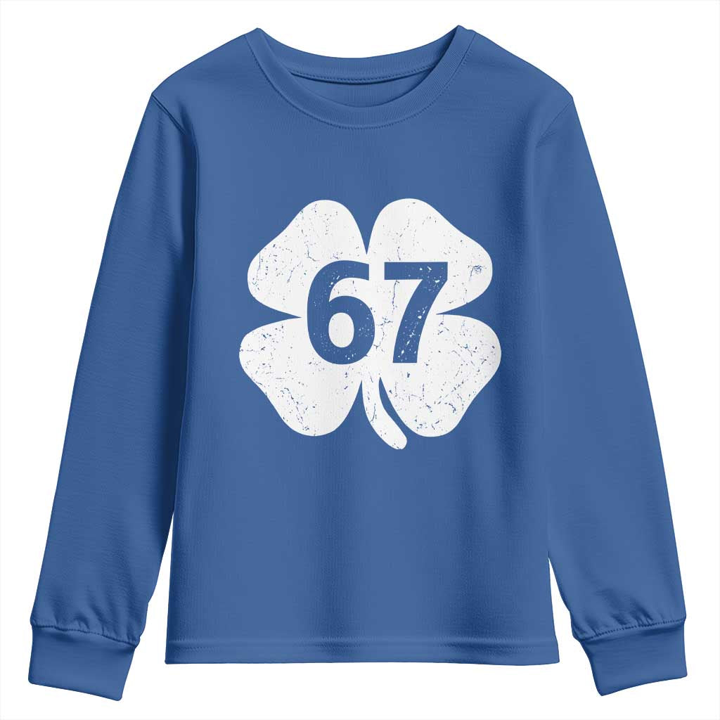 Funny Irish St Patricks Day Shamrock 67 Youth Sweatshirt Six Seven 6 7 Meme Gen Alpha Slang TS10 Royal Blue Print Your Wear