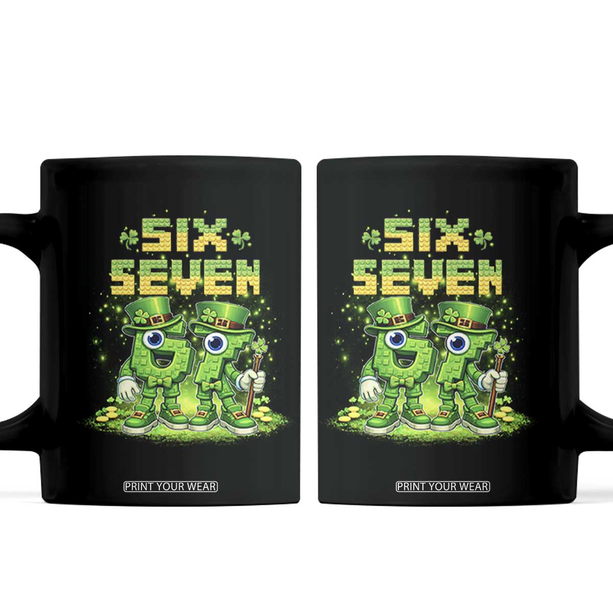 Funny Irish St Patricks Day 67 Coffee Mug Six Seven Brainrot Italian Gaming 6 7 Meme Gen Alpha Slang TS10 Black Print Your Wear