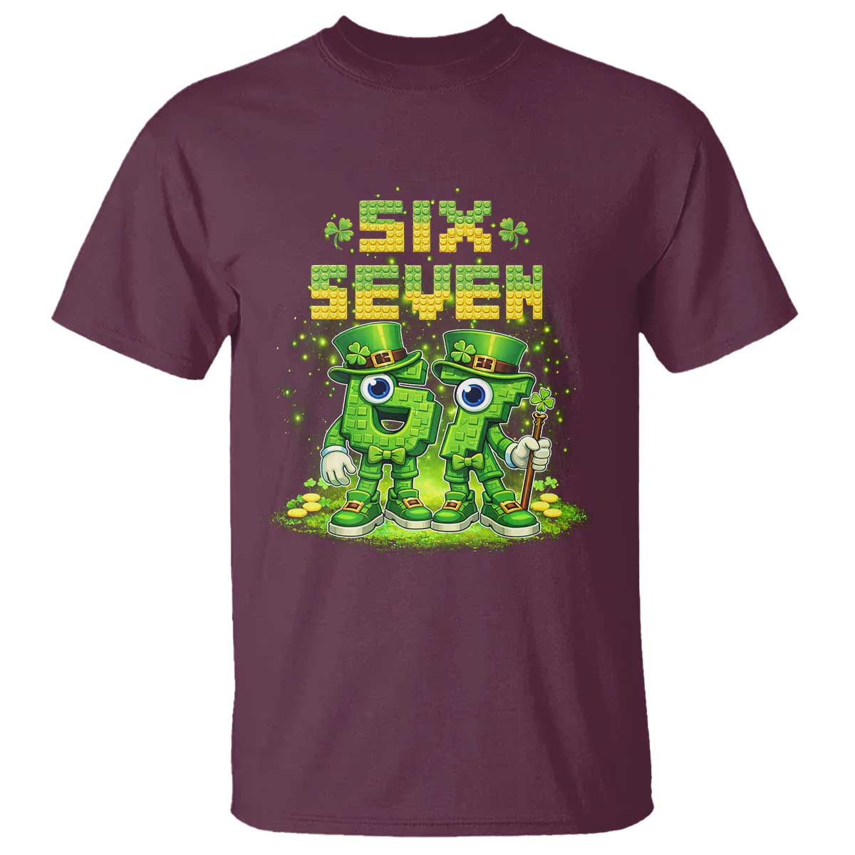Funny Irish St Patricks Day 67 T Shirt Six Seven Brainrot Italian Gaming 6 7 Meme Gen Alpha Slang TS10 Maroon Print Your Wear