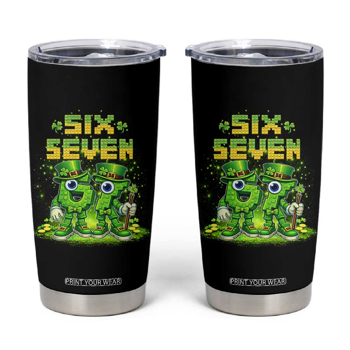 Funny Irish St Patricks Day 67 Tumbler Cup Six Seven Brainrot Italian Gaming 6 7 Meme Gen Alpha Slang TS10 Black Print Your Wear
