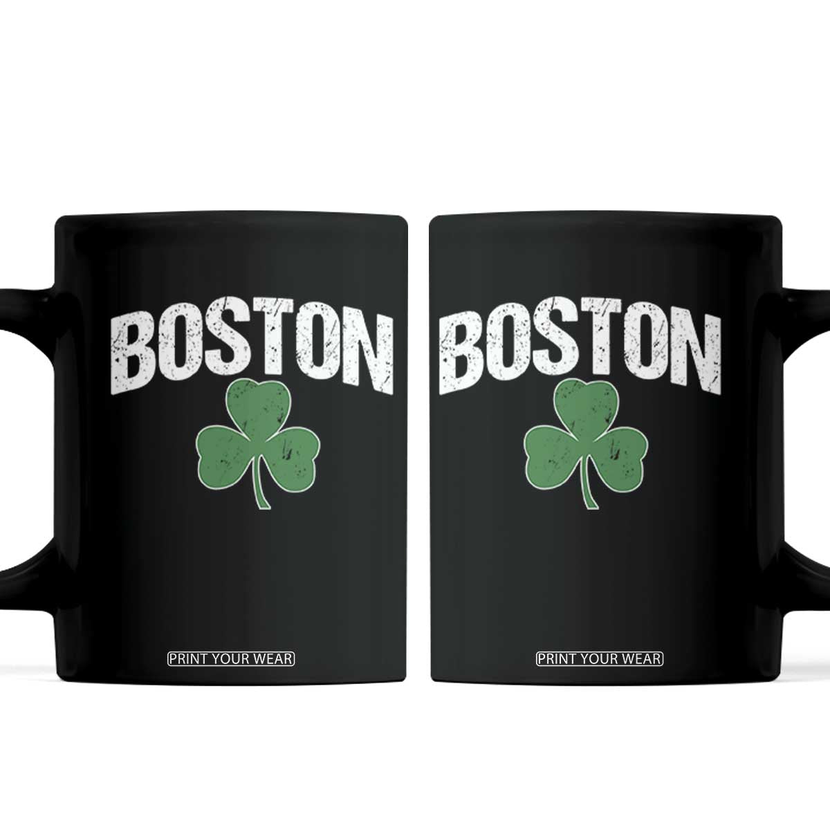 Boston Coffee Mug St Patricks Day Irish Green Shamrock Massachusetts TS10 Black Print Your Wear