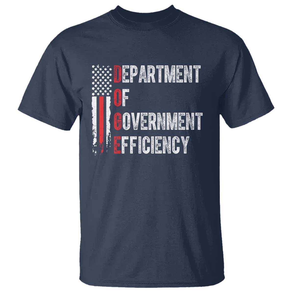 DOGE Department Of Government Efficiency T Shirt D.O.G.E. Partiotic US Flag TS10 Navy Print Your Wear