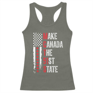 Funny Trump Make Canada 51st State Racerback Tank Top TS10 Military Green Print Your Wear