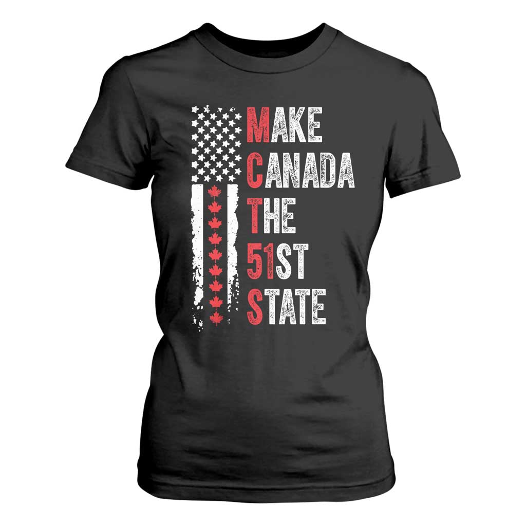 Funny Trump Make Canada 51st State T Shirt For Women TS10 Black Print Your Wear