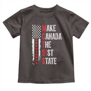 Funny Trump Make Canada 51st State Toddler T Shirt TS10 Dark Chocolate Print Your Wear