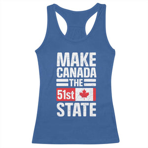 Funny Trump Make Canada 51st State Racerback Tank Top Canadian Flag TS10 Royal Blue Print Your Wear