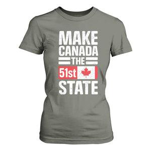 Funny Trump Make Canada 51st State T Shirt For Women Canadian Flag TS10 Military Green Print Your Wear