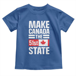 Funny Trump Make Canada 51st State Toddler T Shirt Canadian Flag TS10 Royal Blue Print Your Wear