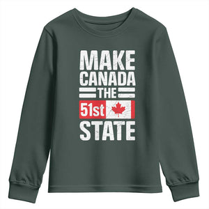 Funny Trump Make Canada 51st State Youth Sweatshirt Canadian Flag TS10 Dark Forest Green Print Your Wear