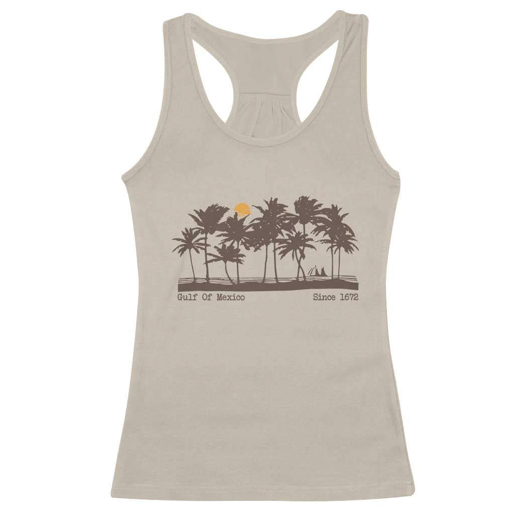 Gulf of Mexico Racerback Tank Top Since 1672 Vintage 70s Retro Vintage TS10 Sand Print Your Wear