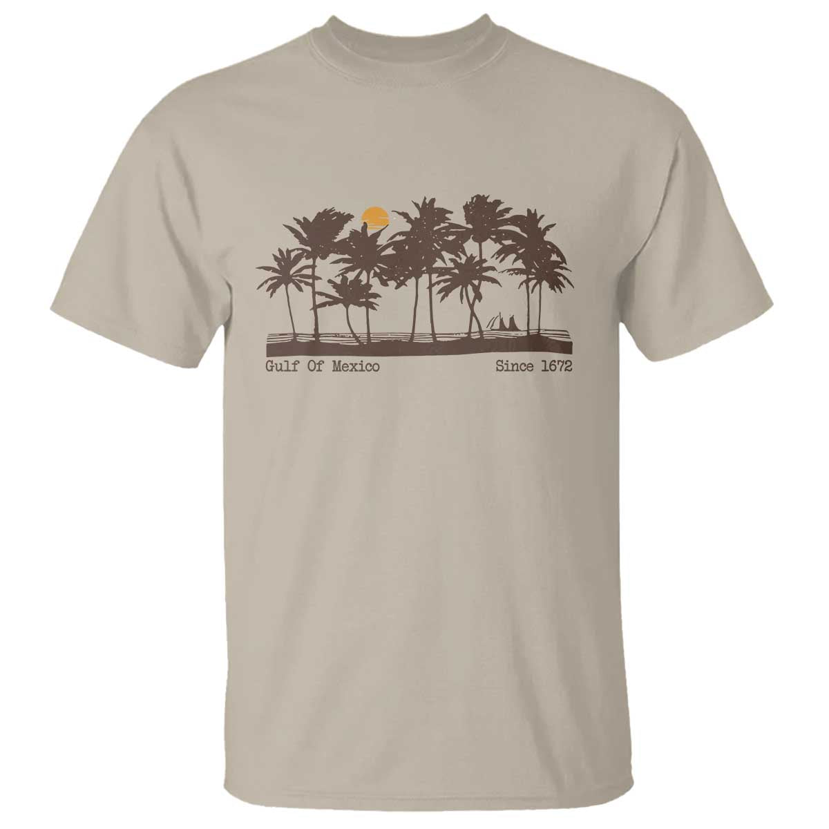 Gulf of Mexico T Shirt Since 1672 Vintage 70s Retro Vintage TS10 Sand Print Your Wear
