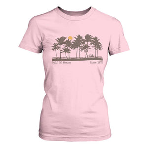Gulf of Mexico T Shirt For Women Since 1672 Vintage 70s Retro Vintage TS10 Light Pink Print Your Wear