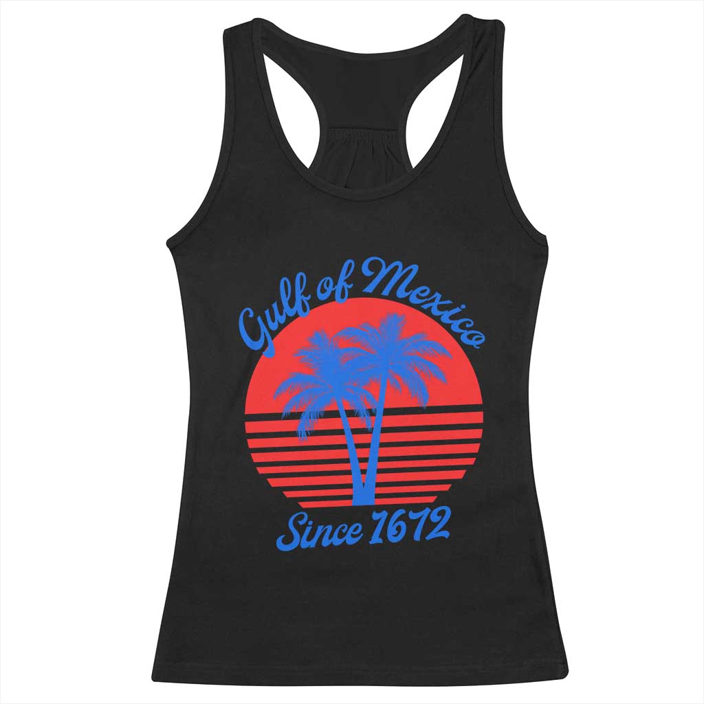 Gulf of Mexico Racerback Tank Top Since 1672 Retro Vintage 70s TS10 Black Print Your Wear