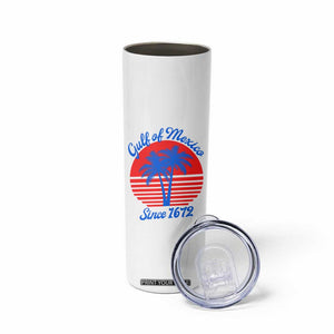 Gulf of Mexico Skinny Tumbler Since 1672 Retro Vintage 70s TS10 Print Your Wear