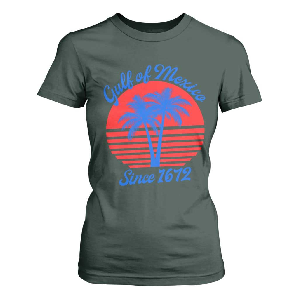 Gulf of Mexico T Shirt For Women Since 1672 Retro Vintage 70s TS10 Dark Forest Green Print Your Wear