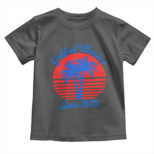 Gulf of Mexico Toddler T Shirt Since 1672 Retro Vintage 70s TS10 Dark Heather Print Your Wear