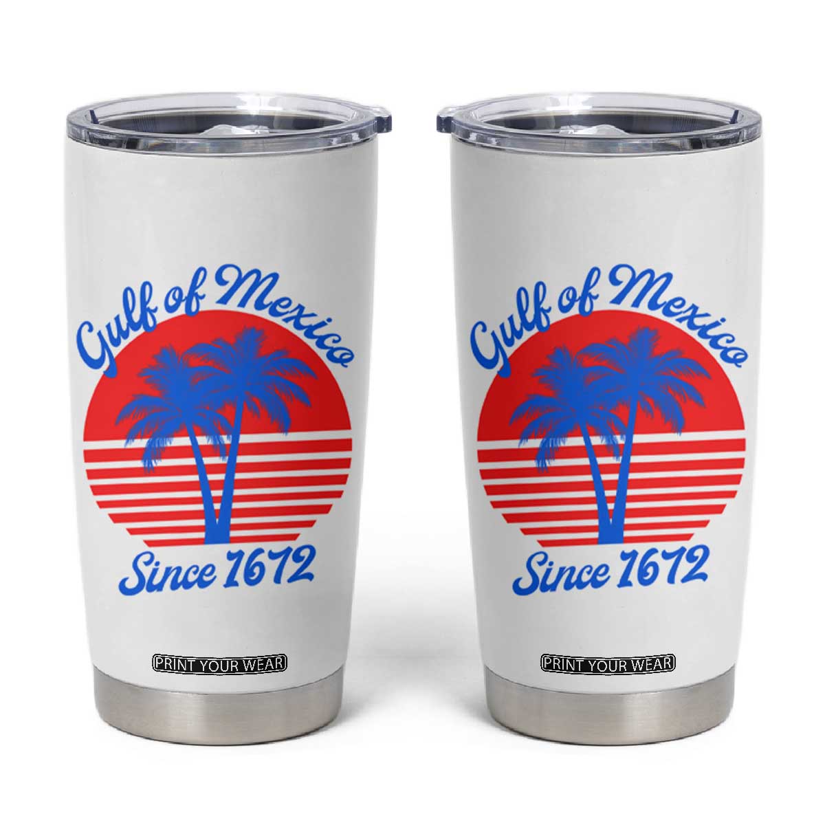 Gulf of Mexico Tumbler Cup Since 1672 Retro Vintage 70s TS10 White Print Your Wear