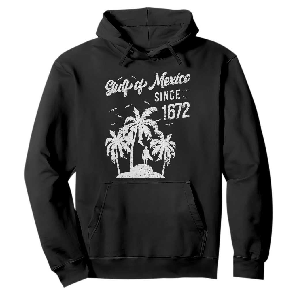 Gulf of Mexico Hoodie Since 1672 Palm Trees Beach TS10 Black Print Your Wear