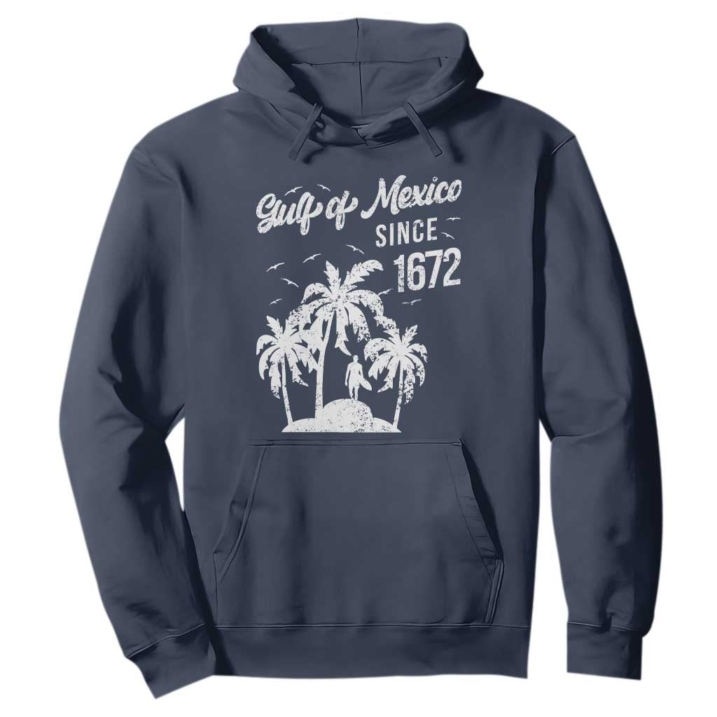 Gulf of Mexico Hoodie Since 1672 Palm Trees Beach TS10 Navy Print Your Wear