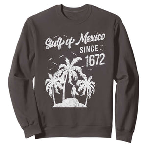 Gulf of Mexico Sweatshirt Since 1672 Palm Trees Beach TS10 Dark Chocolate Print Your Wear