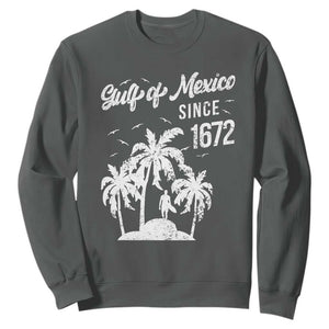 Gulf of Mexico Sweatshirt Since 1672 Palm Trees Beach TS10 Dark Heather Print Your Wear