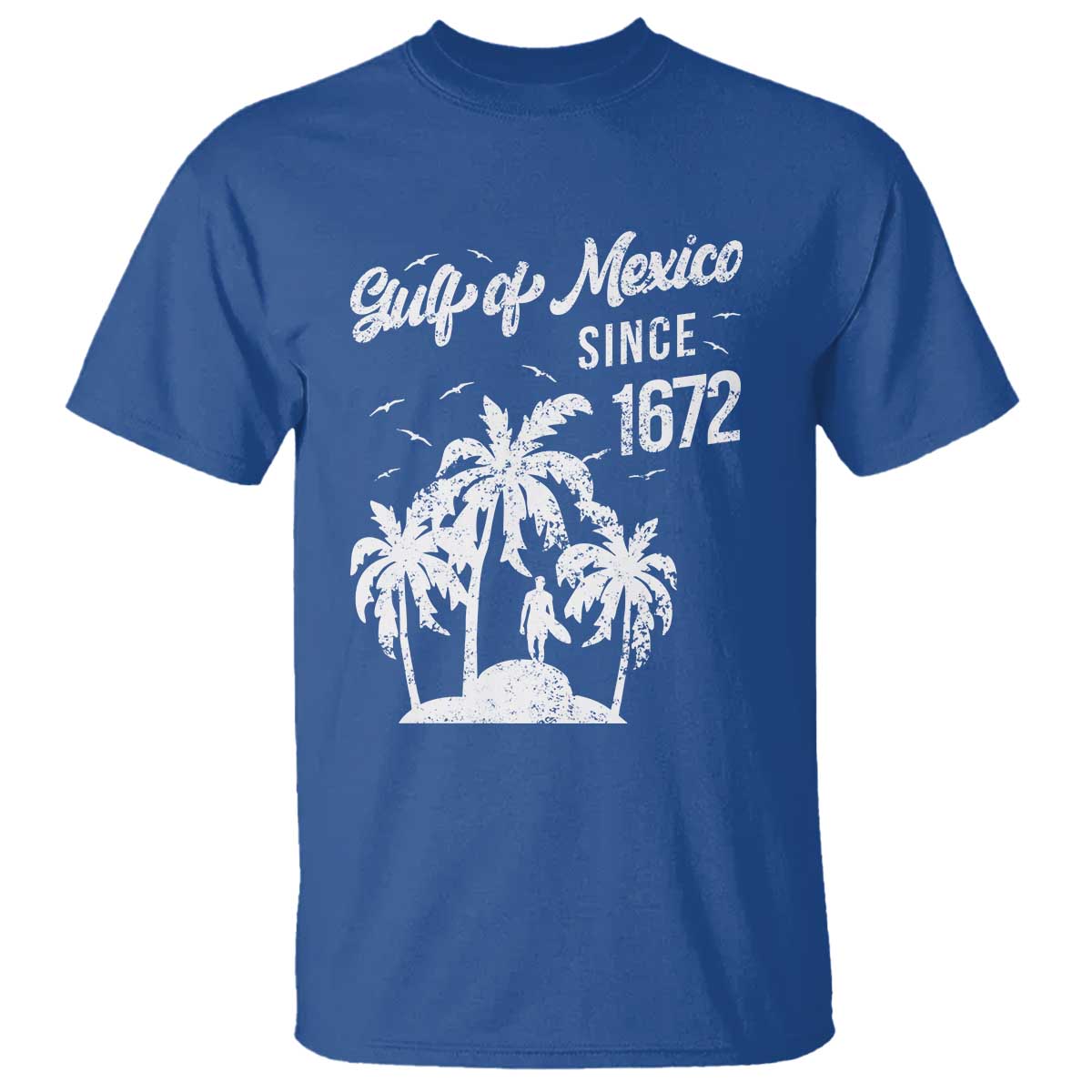 Gulf of Mexico T Shirt Since 1672 Palm Trees Beach TS10 Royal Blue Print Your Wear