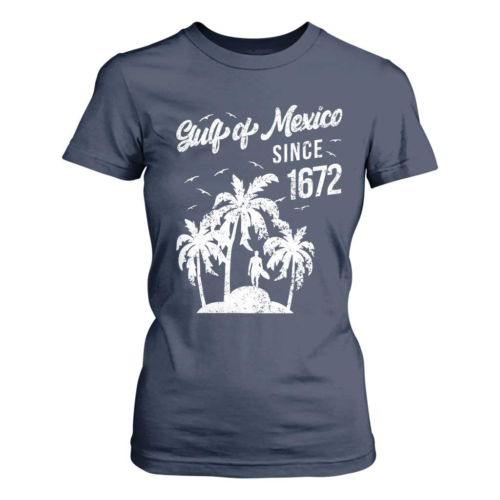 Gulf of Mexico T Shirt For Women Since 1672 Palm Trees Beach TS10 Navy Print Your Wear