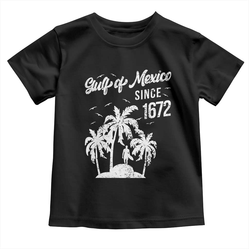 Gulf of Mexico Toddler T Shirt Since 1672 Palm Trees Beach TS10 Black Print Your Wear