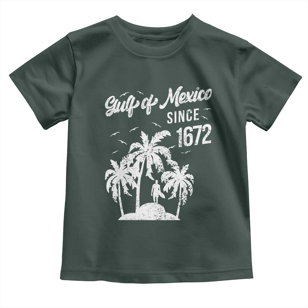 Gulf of Mexico Toddler T Shirt Since 1672 Palm Trees Beach TS10 Dark Forest Green Print Your Wear