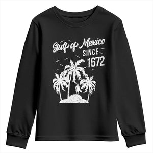 Gulf of Mexico Youth Sweatshirt Since 1672 Palm Trees Beach TS10 Black Print Your Wear
