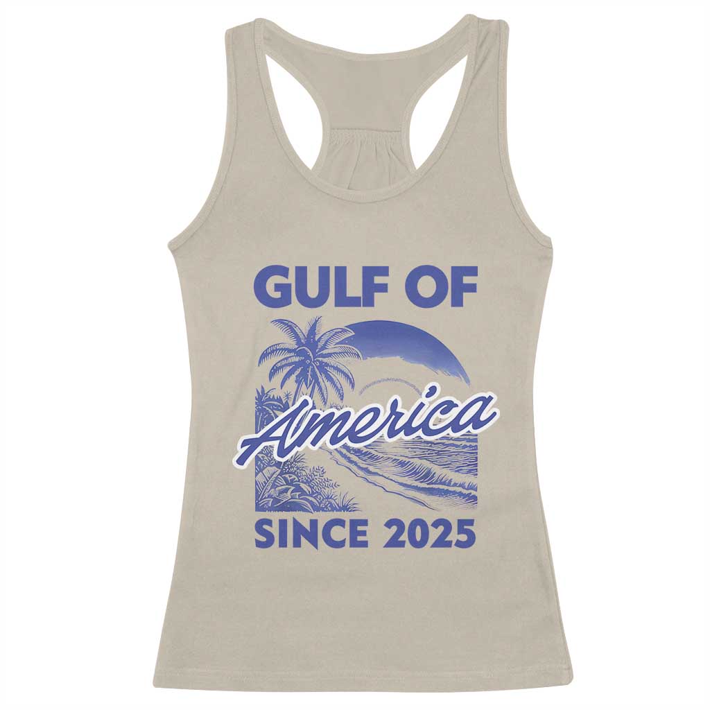 America's Gulf Racerback Tank Top Since 2025 Trump Mexico Vintage Summer Beach Vibes TS10 Sand Print Your Wear
