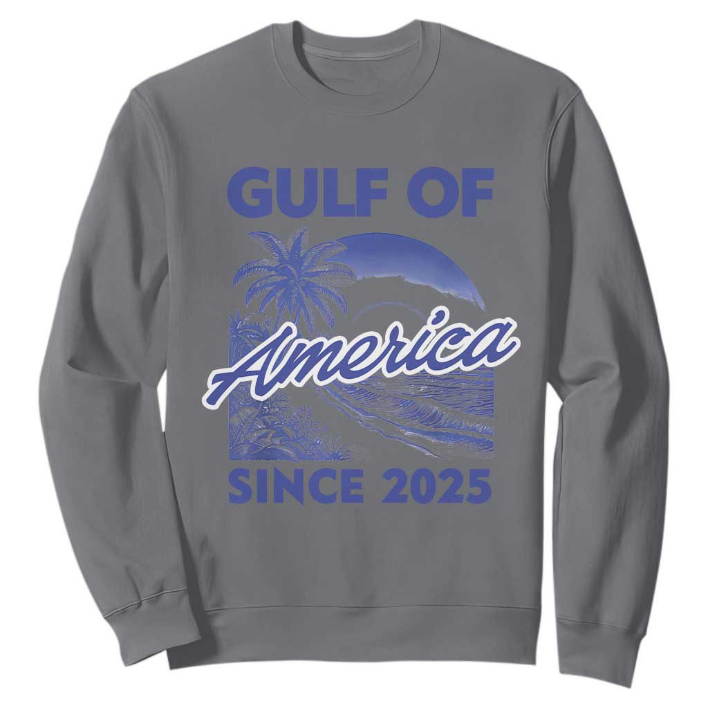 America's Gulf Sweatshirt Since 2025 Trump Mexico Vintage Summer Beach Vibes TS10 Charcoal Print Your Wear